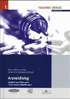 Oskar Meggeneder, Oskar Schweninger - Arzneidialog