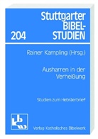 Rainer Kampling - Ausharren in der Verheißung