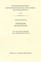 Ulrike Babusiaux - Papinians Quaestiones