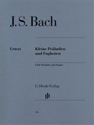 Johann S. Bach, Johann Sebastian Bach, Rudolf Steglich - Johann Sebastian Bach - Kleine Präludien und Fughetten