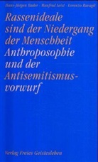 Hans-Jürgen Bader, Hans-Jürgen u.a. Bader, Manfred Leist, Lorenzo Ravagli - Anthroposophie und der Antisemitismusvorwurf