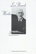 Leo Baeck, Werne Licharz, Werner Licharz - Leo Baeck Werke, 6 Bde. - 3: Wege im Judentum