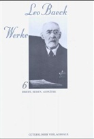 Leo Baeck, Michae Meyer, Michael Meyer, Such, Such - Leo Baeck Werke, 6 Bde. - 6: Briefe, Reden, Aufsätze