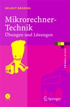 Helmut Bähring - Mikrorechner-Technik, m. CD-ROM