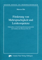 Marcus Bär - Förderung von Mehrsprachigkeit und Lernkompetenz