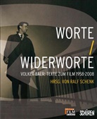 Volker Baer, Ralf Schenk - Worte/ Widerworte