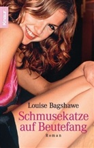 Louise Bagshawe - Schmusekatze auf Beutefang