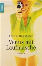Louise Bagshawe - Venus mit Laufmasche