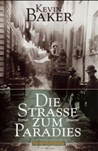 Kevin Baker - Die Strasse zum Paradies