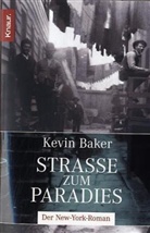 Kevin Baker - Strasse zum Paradies