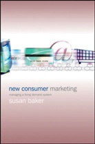 S Baker, Susan Baker, Susan (Cranfield School of Management) Baker, Susan C. Baker - New Consumer Marketing