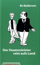Bo Balderson - Der Staatsminister reist aufs Land