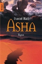 David Ball - Asha