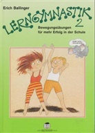 Erich Ballinger - Lerngymnastik. Bd.2