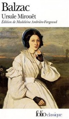 Honore de Balzac, Honoré de Balzac, Honore de Balzac - Ursule Mirouët