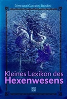 Ditte Bandini, Giovanni Bandini - Kleines Lexikon des Hexenwesens