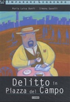 Maria L. Banfi, Simona Gavelli - Delitto in Piazza del Campo, Textbuch
