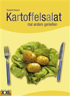 Elisabeth Bangert - Kartoffelsalat mal anders genießen