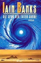 Iain Banks - Die Spur der toten Sonne