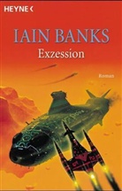 Iain Banks, Iain M. Banks - Exzession