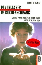 Lynne Reid Banks - Der Indianer im Küchenschrank