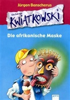 Jürgen Banscherus - Die afrikanische Maske