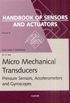 Min-Hang Bao, Min-hang (Fudan University Bao, S. Middelhoek, Middelhoek S. - Micro Mechanical Transducers