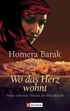 Homera Barak - Wo das Herz wohnt