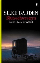 Silke Barden - Blutsschwestern