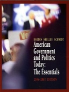Barbara Bardes, Barbara A. Bardes, Steffen W. Schmidt, Mack C Bardes Shelley, Mack C. Shelley - American Government and Politics Today