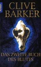 Clive Barker - Das zweite Buch des Blutes
