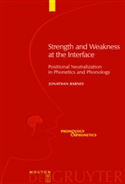Jonathan Barnes - Strength and Weakness at the Interface