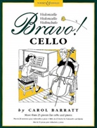 Carol Barratt, Carol Barrett, William Bruce - Bravo! Cello