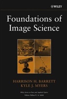 Harrison H Barrett, Harrison H. Barrett, Harrison H. (University of Arizona) Barrett, Harrison H. (University of Arizona) Myers Barrett, Harrison H. Myers Barrett, Hh Barrett... - Foundations of Image Science
