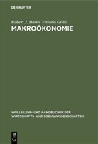 Robert Barro, Robert J Barro, Robert J. Barro, Vittorio Grilli - Makroökonomie
