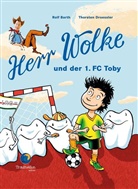 Rolf Barth, Thorsten Droessler - Herr Wolke und der 1.FC Toby