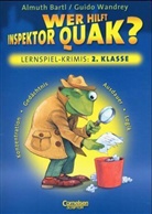 Almuth Bartl, Guido Wandrey - Wer hilft Inspektor Quak?: Lernspiel-Krimis: 2. Klasse