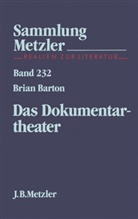 Brian Barton - Das Dokumentartheater