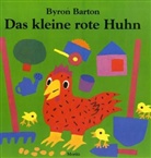 Barton, Byron Barton - Das Kleine Rote Huhn