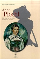 Renate Basch-Ritter - Anna Plochl