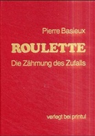 Pierre Basieux - Roulette