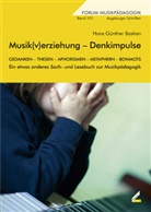 Hans G Bastian, Hans G. Bastian, Hans Günther Bastian - Musik(v)erziehung - Denkimpulse