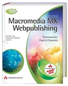 Herbert Bauer - Macromedia MX Webpublishing, m. CD-ROM
