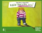 Jutta Bauer, Kirsten Boie, Jutta Bauer - Kein Tag für Juli
