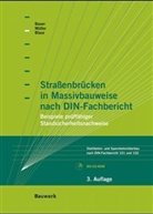 Thomas Bauer, Thomas Blase, Michael Müller - Straßenbrücken in Massivbauweise nach DIN-Fachbericht, m. CD-ROM
