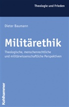 Dieter Baumann - Militärethik