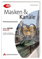 Doc Baumann, Hans Baumann - Masken & Kanäle