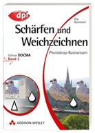 Doc Baumann - Schärfen und Weichzeichnen