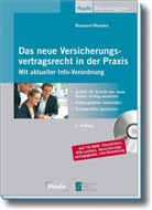 Fran Baumann, Frank Baumann, Matthias Beenken - Das neue Versicherungsvertragsrecht in der Praxis, m. CD-ROM
