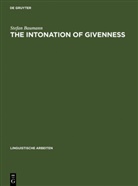 Stefan Baumann - The Intonation of Givenness
